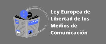 Ley Europea de Libertad de Medios de Comunicación: claves y posición ·  Maldita.es - Periodismo para que no te la cuelen